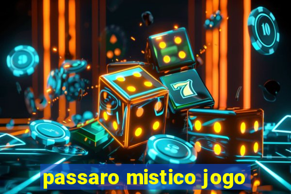 passaro mistico jogo